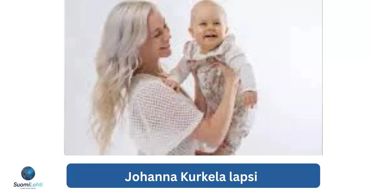 Johanna Kurkela lapsi