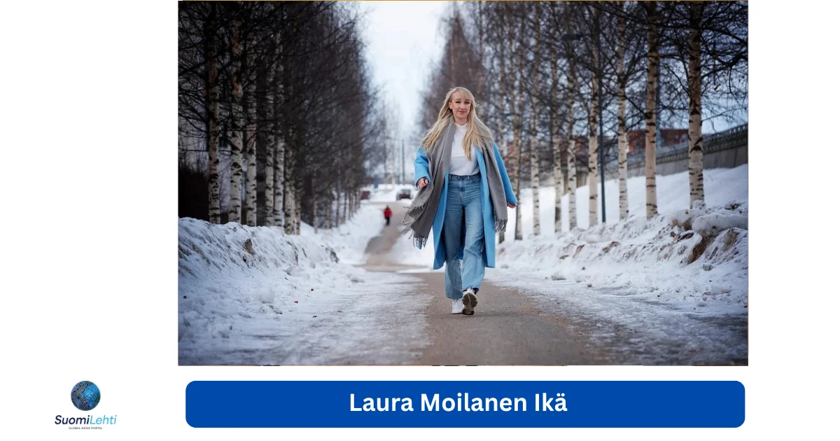 Laura Moilanen ikä